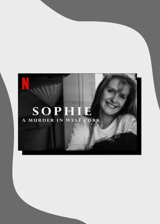 Sophie: A Murder in West Cork